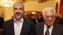 Hamas leader Khalid Meshaal and Palestinian President Mahmoud Abbas