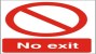No exit