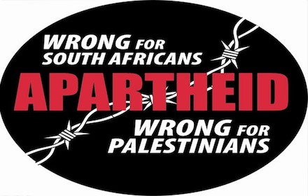 Apartheid - wrong for South Africans and wrong for Palestinians