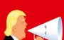 Trump with megaphone